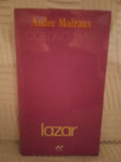 Andreas Malraux: Ogledalo limba Lazar