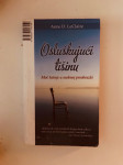 Anne D. LeClaire : Osluškujući tišinu