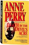 ANNE PERRY: DEATH IN THE DEVIL'S ACRE