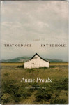 Annie Proulx: That old ace in the hole