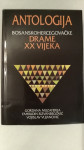 Antologija bosanskohercegovačke drame XX vijeka