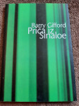 Barry Gifford : PRIČA IZ SINALOE
