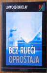BEZ RIJEČI OPROŠTAJA Linwood Barclay