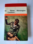 Blaise Cendrars: Moravagine