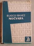 Blasco Ibanez-Močvara