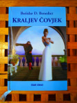 Božidar D. Benedict KRALJEV ČOVJEK