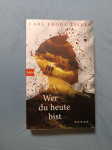 Carl Frode Tiller - Wer du heute bist