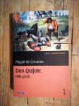 Cerevantes, Miguel de - Don Quijote (dio prvi)