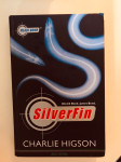 Charlie Higson : SilverFin- Učenik Bond.James Bond.
