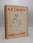 Čovjek u futroli i druge novele i putopisi