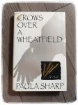 CROWS OVER A WHEATFIELD Paula Sharp