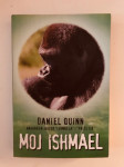 Daniel Quinn : Moj Ishmael
