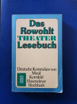 Das Rowohlt Theater - Lesebuch, Musil, Kornfeld, Hasenclever, Hochhuth