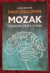 DAVID EAGLEMAN- MOZAK (ČUDESNA PRIČA O TEBI)