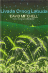 David Mitchell: Livada Crnog Labuda