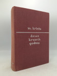 Deset krvavih godina