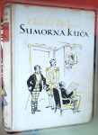 Dickens, Charles - Sumorna kuća ( knjiga I & knjiga II )