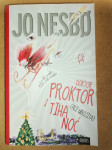Doktor Proktor i tiha (ali ubojita) noć   Jo Nesbo