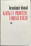 Donat, Branimir: Kafka u Procesu i drugi eseji
