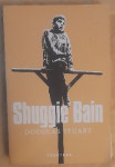 DOUGLAS STUART...Shuggie Bain