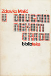U drugom nekom gradu / Zdravko Malić