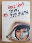 Đurica Labović - Tri lica jedne špijunke