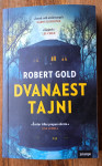 DVANAEST TAJNI Robert Gold