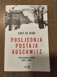 Eddy De Wind - Posljednja postaja Auschwitz