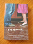 Elizabeth Scott - Perfect You