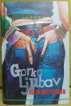 Ellen Wittlinger - Gorka ljubav
