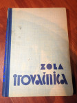 EMIL ZOLA -  TROVAČNICA, NANA + TEREZA RAQUIN