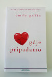 Emily Giffin : Gdje pripadamo