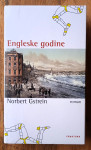 ENGLESKE GODINE Norbert Gstrein