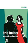 Eric Holder: Gospođica Chambon