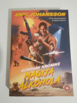 Eric Johansson : KORDINE KRONIKE : MAGIJA ALKOHOLA