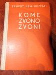 ERNEST HEMINGVEJ - KOME ZVONO ZVONI
