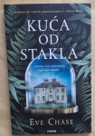 EVE CHASE...KUĆA OD STAKLA