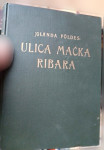 Földes, Jolanda - Ulica Mačka Ribara