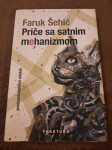 Faruk Šehić : PRIČE SA SATNIM MEHANIZMOM