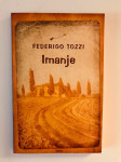 Federigo Tozzi : Imanje