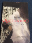 S. Fortes, Quattrocento, roman