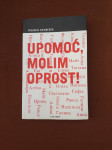 Frédéric Beigbeder: Upomoć, molim oprost!