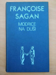 Francoise Sagan - Modrice na duši