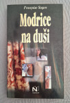 Francoise Sagan - Modrice na duši