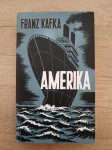 FRANZ KAFKA, Amerika