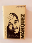 Gabriel Garcia Marquez : Pripovijesti