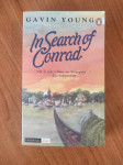 Gavin Young - In Search of Conrad