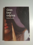 Glas bez odziva - Celine Curiol