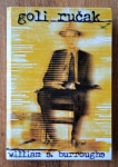 GOLI RUČAK William S Burroughs