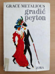 Grace Metalious - Gradić Peyton